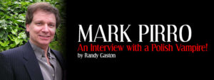 Mark Pirro Interview